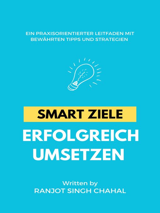 Title details for SMART Ziele erfolgreich umsetzen by Ranjot Singh Chahal - Available